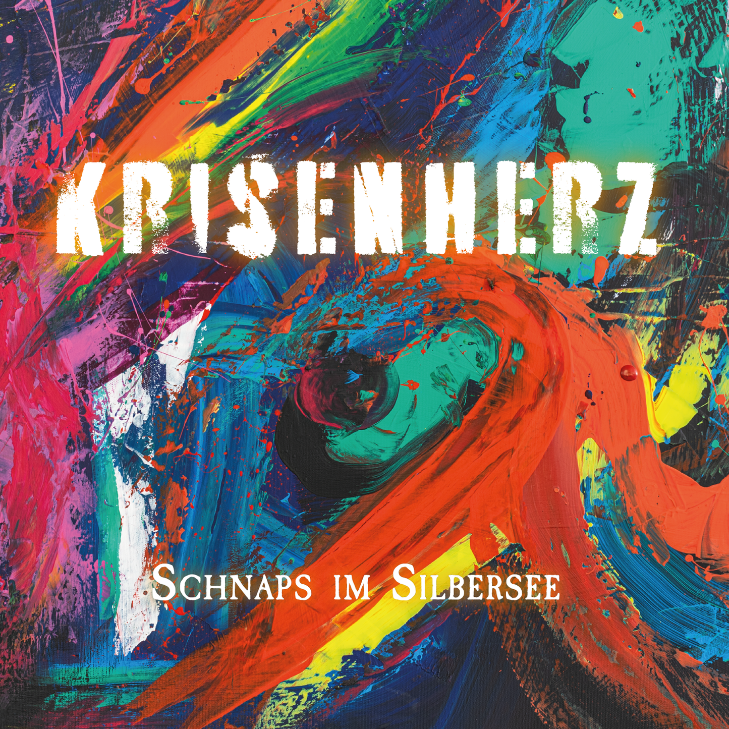 Schnaps im Silbersee - Krisenherz (CD)