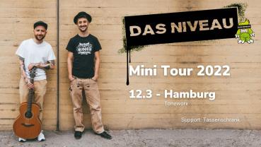 Das Niveau - Mini Tour 2022 - 12. 3. - Hamburg