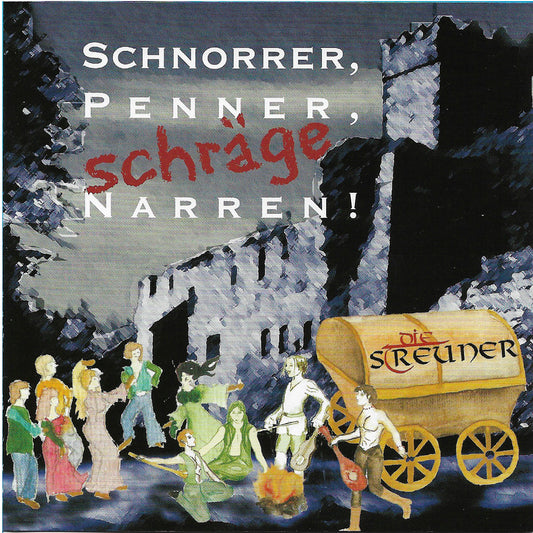 Cover Die Streuner Schnorrer Penner schräge Narren