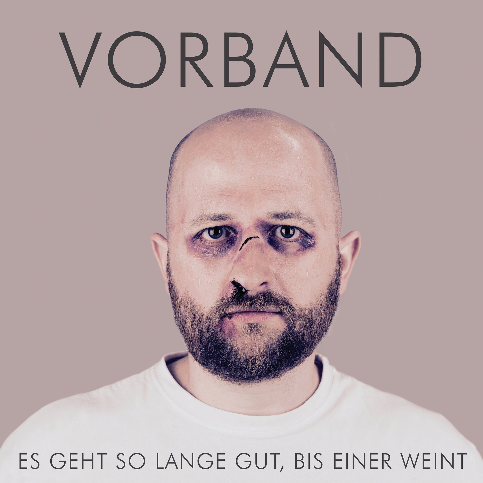 Cover Vorband Es geht so lange gut bis einer weint