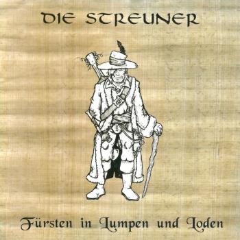 Die Streuner - Fürsten in Lumpen und Loden (CD)