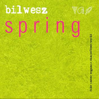 Bilwesz - Spring (CD)