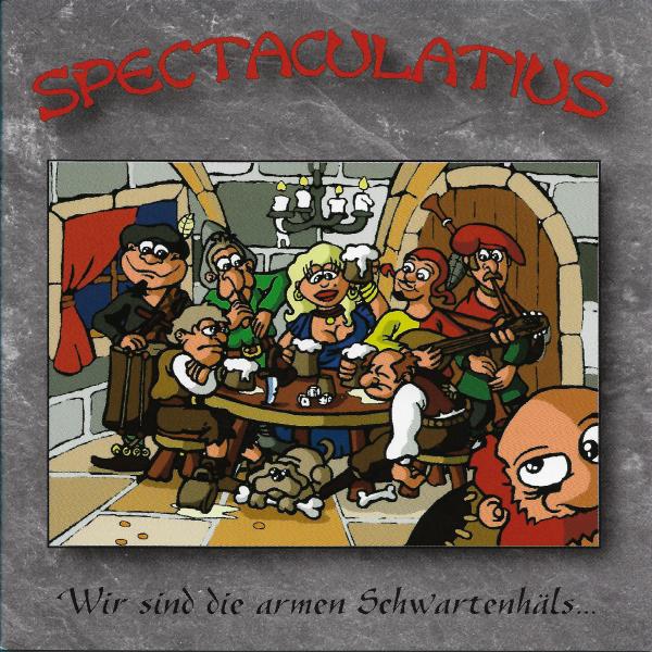 Spectaculatius - Wir sind die armen Schwartenhäls (MP3)